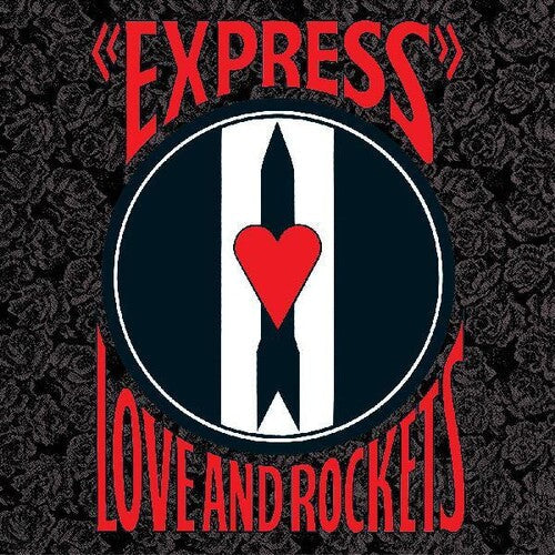 Love and Rockets: Express { Vinyl LP }