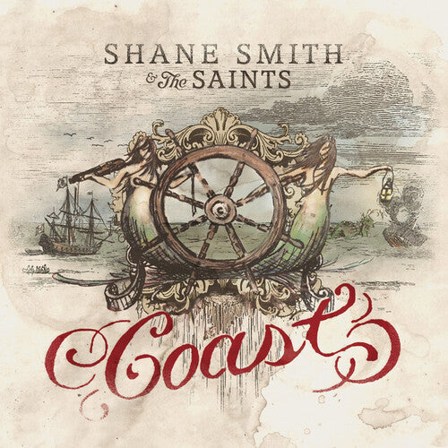 Shane Smith & the Saints: Coast { Vinyl LP }