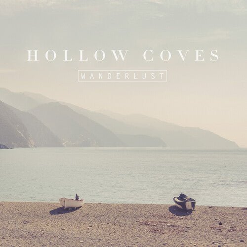 Hollow Coves: Wanderlust - Ocean Blue { Vinyl LP }