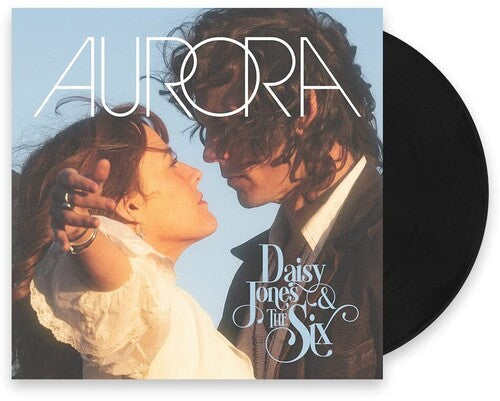 Daisy Jones & The Six: Aurora { Vinyl LP }