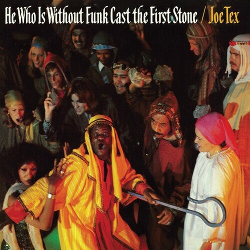 Tex, Joe: He Who Is Without Funk Cast The First Stone { Vinyl LP }