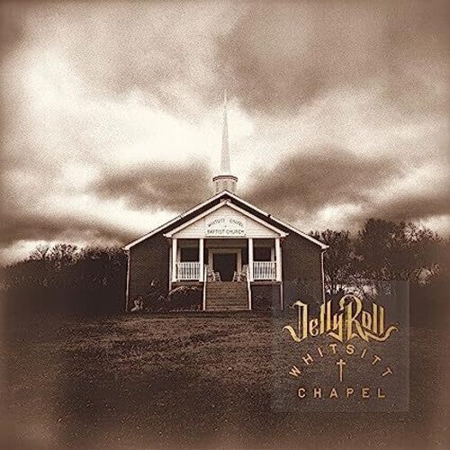 Jelly Roll: Whitsitt Chapel { Vinyl LP }