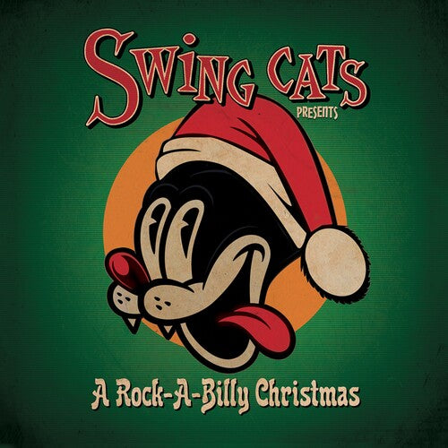 Swing Cats: Swing Cats Presents A Rockabilly Christmas { Vinyl LP }