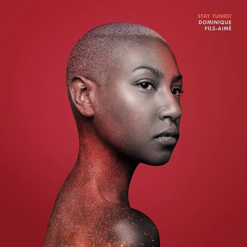 Dominique Fils-Aime: Stay Tuned! { Vinyl LP }