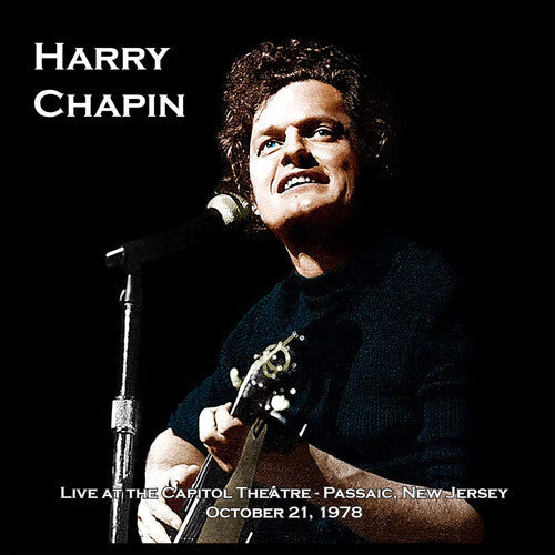 Harry Chapin: Live at the Capitol Theatre- October 21, 1978 { Vinyl LP }