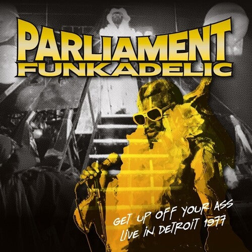 Parliament / Funkadelic: Get Up Off Your Ass: Live In Detroit 1977 { Vinyl LP }