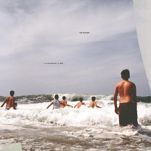 Offline: La couleur de la mer { Vinyl LP }