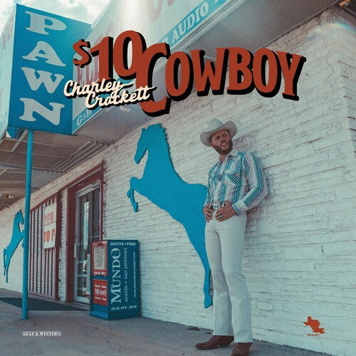 Charley Crockett: $10 Cowboy { Vinyl LP }