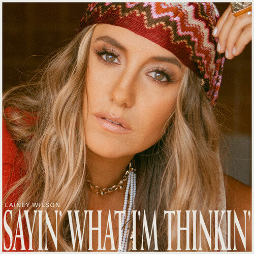 Lainey Wilson: Sayin' What I'm Thinkin' (Pearl) { Vinyl LP }