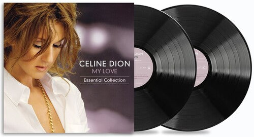Celine Dion: My Love Essential Collection { Vinyl LP }
