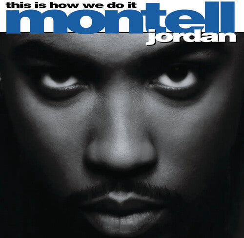 Montell Jordan: This Is How We Do It { Vinyl LP }