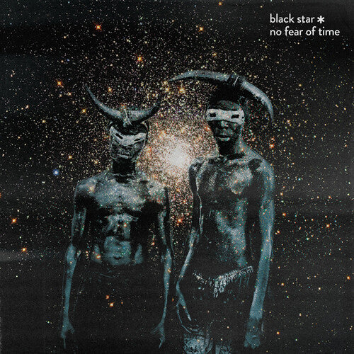 Black Star: No Fear of Time { Vinyl LP }