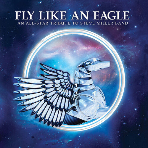 Various Artists: Fly Like An Eagle: A Tribute To Steve Miller Band (Various Artists) { Vinyl LP }