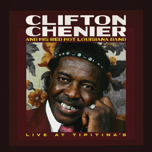 Clifton Chenier & His Red Hot Louisiana Band: Live at Tipitina's / June 7, 1980 - Rusty Marble { Vinyl LP }