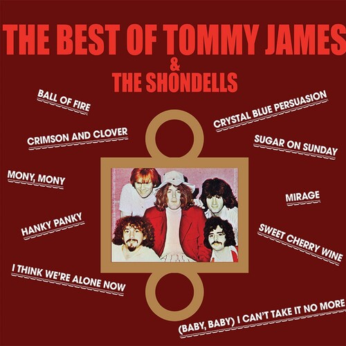 Tommy James & the Shondells: Best Of Tommy James & The Shondells { Vinyl LP }