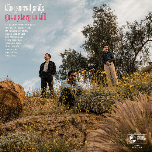 Thee Sacred Souls: Got A Story To Tell { Vinyl LP }