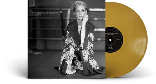Shelby Lynne: Consequences Of The Crown { Vinyl LP }