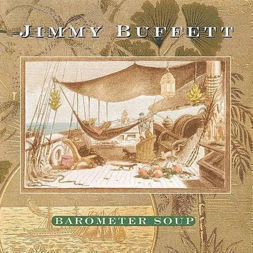 Jimmy Buffett: Barometer Soup { Vinyl LP }