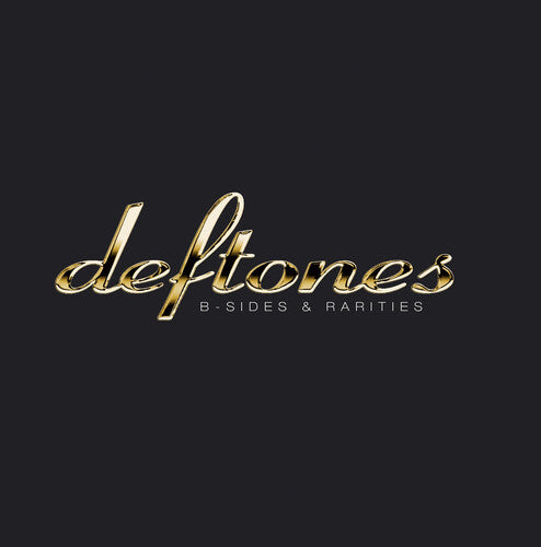 Deftones: B-Sides & Rarities { Vinyl LP }