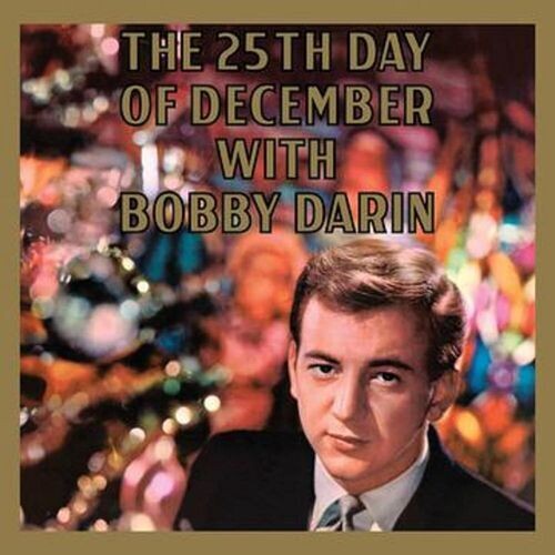 Bobby Darin: 25th Day Of December { Vinyl LP }