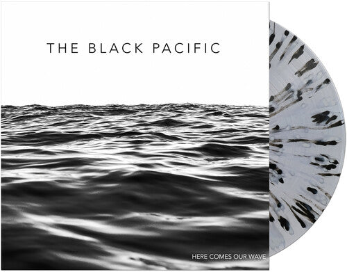 The Black Pacific: Here Comes Our Wave { Vinyl LP }