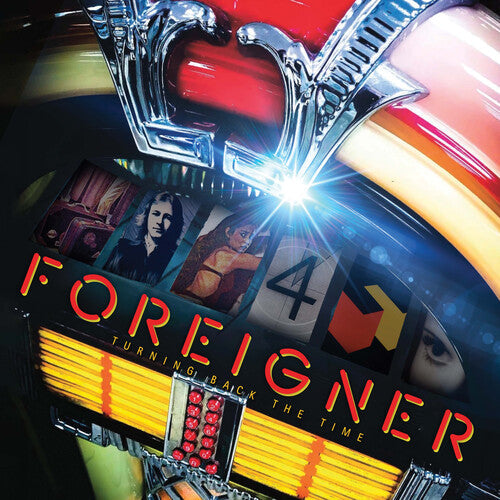 Foreigner: Turning Back The Time { Vinyl LP }