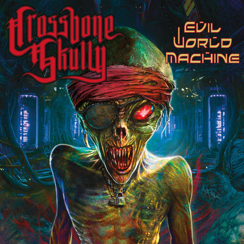 Crossbone Skully: Evil World Machine { Vinyl LP }