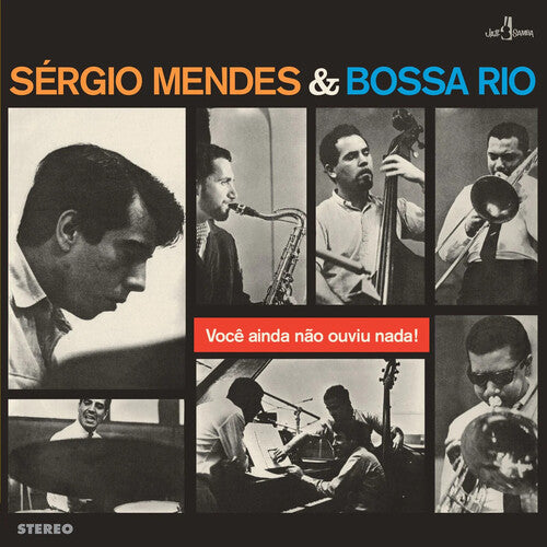 Sergio Mendes: Voce Ainda Nao Ouviu Nada - Limited 180-Gram Vinyl with Bonus Tracks { Vinyl LP }