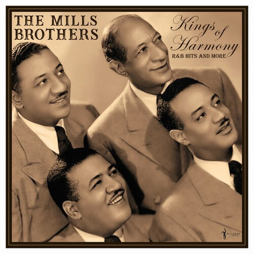 The Mills Brothers: Kings Of Harmony: R&B Hits And More 1942-52 { Vinyl LP }