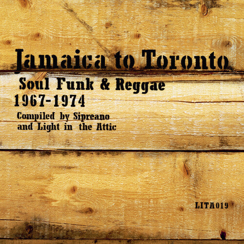 Various Artists: Jamaica to Toronto: Soul, Funk & Reggae 1967-1974 (Various Artists) { Vinyl LP }