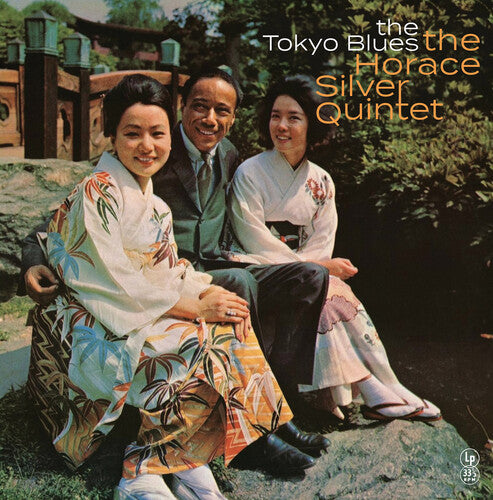 Horace Silver: The Tokyo Blues { Vinyl LP }