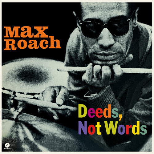 Max Roach: Deeds Not Words - Limited 180-Gram Vinyl with Bonus Tracks { Vinyl LP }