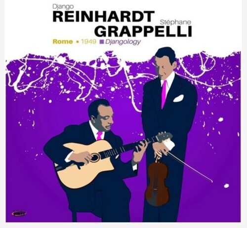 Django Reinhardt & Stephane Grappelli: Djangology: Rome 1949 { Vinyl LP }