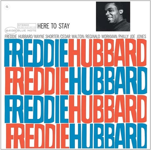 Freddie Hubbard: Here To Stay (Blue Note Classic Vinyl Edition) { Vinyl LP }