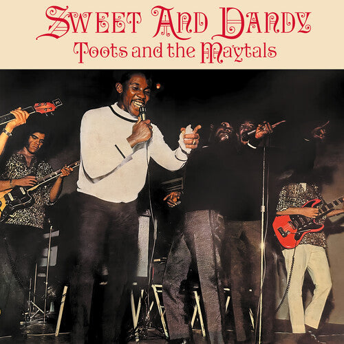 Toots & The Maytals: Sweet And Dandy { Vinyl LP }