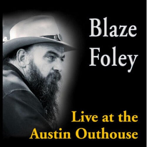 Blaze Foley: Live At The Austin Outhouse { Vinyl LP }