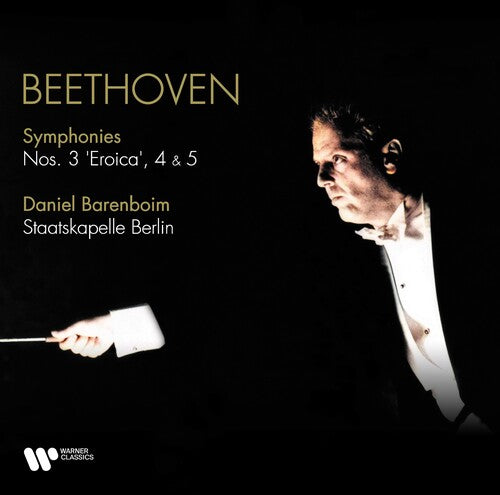 Daniel Barenboim: Beethoven: Symphonies Nos. 3 Eroica, 4 & 5 { Vinyl LP }