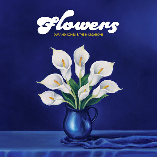 Durand Jones & The Indications: Flowers { Vinyl LP }