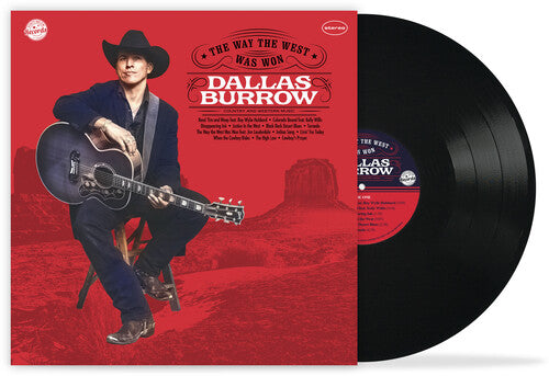 Dallas Burrow: The Way the West Was Won { Vinyl LP }