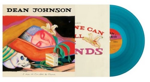 Dean Johnson: I Hope We Can Still Be Friends { Vinyl LP }