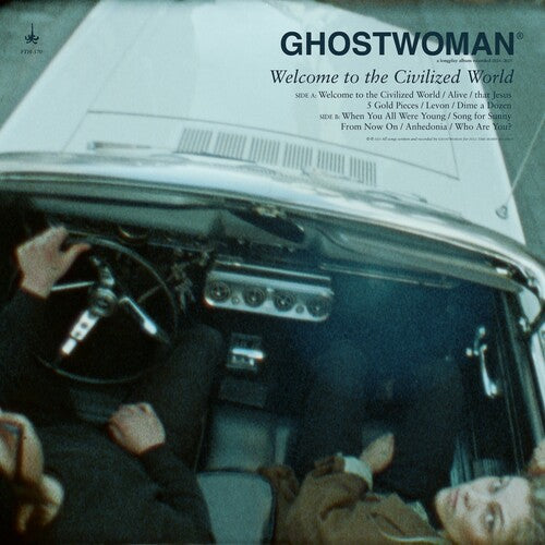 Ghostwoman: Welcome To The Civilized World { Vinyl LP }
