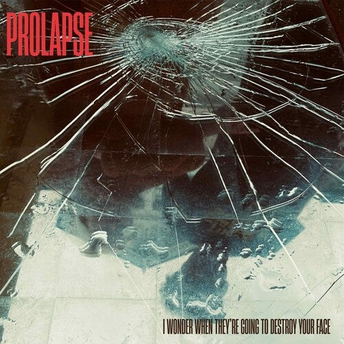 Prolapse: I Wonder When They're Going To Destroy Your Face { Vinyl LP }
