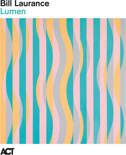 Bill Laurance: Lumen { Vinyl LP }