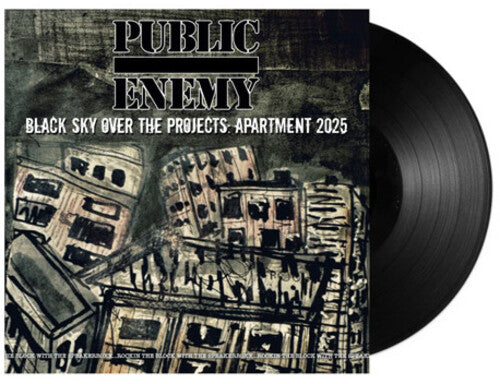 Public Enemy: Black Sky Over The Projects: Apartment 2025 { Vinyl LP }