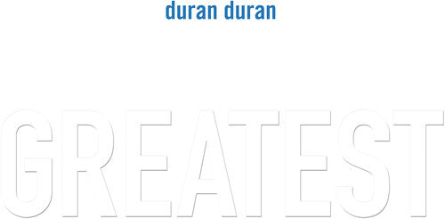 Duran Duran: Greatest - Black Vinyl { Vinyl LP }