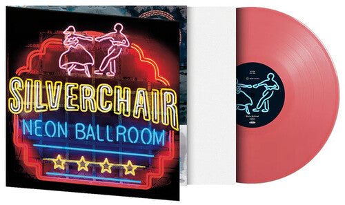 Silverchair: Neon Ballroom - Limited Gatefold 180-Gram Pink Colored Vinyl { Vinyl LP }