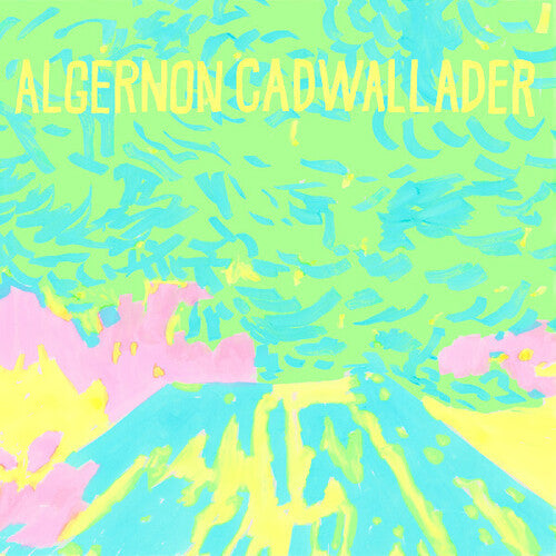 Algernon Cadwallader: Trying Not To Have A Thought { Vinyl LP }