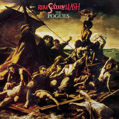 The Pogues: Rum Sodomy & The Lash (40th Anniversary Edition) { Vinyl LP }