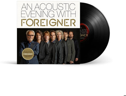 Foreigner: An Acoustic Evening With Foreigner { Vinyl LP }