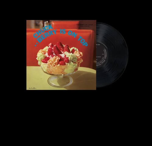 Chuck Berry: Berry Is On Top (Chess 75 Series) { Vinyl LP }